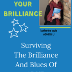 Podcast: The Brilliance and Blues of ADHD