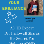 Podcast: The Brilliance and Blues of ADHD