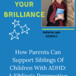 Podcast: The Brilliance and Blues of ADHD