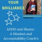 Podcast: The Brilliance and Blues of ADHD